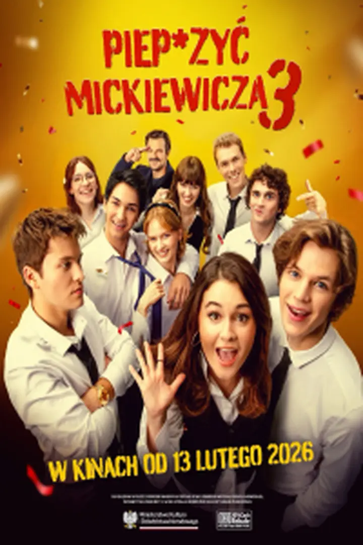 Info Film Piep*zyc Mickiewicza 3 (2026) Sub Indo ZeroOne Films