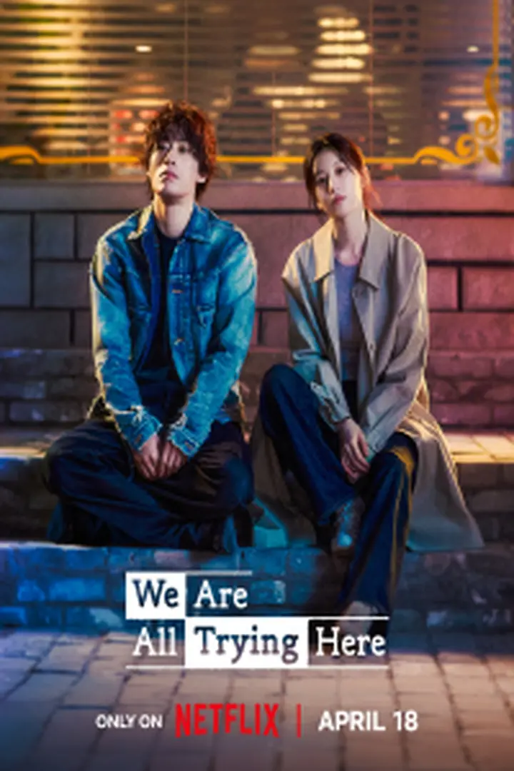 Info Series We Are All Trying Here (2026) Sub Indo Swingset Magazine